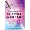 KNYGA Bookshop Woman`s Guide to Spiritual Warfare – How to Protect Your Home, Family and Friends from Spiritual Darkness