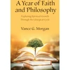 KNYGA Vance G Morgan A Year of Faith and Philosophy