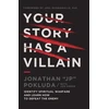 KNYGA Bookshop Your Story Has a Villain