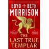 KNYGA Boyd Morrison Last True Templar