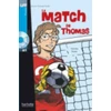 KNYGA Boyer Le match de Thomas - Livre &amp; downloadable audio