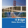 KNYGA Brad Finger 13 Bridges Children Should Know