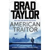 KNYGA Brad Taylor American Traitor