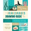 KNYGA Brad Woodard Ocean Explorer's Drawing Guide for Kids