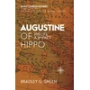 KNYGA Bradley G Green Augustine of Hippo