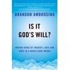 KNYGA Brandon Ambrosino Is It God's Will?
