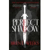 KNYGA Brent Weeks Perfect Shadow