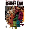 KNYGA Brian Azzarello 100 Bullets: Brother Lono The Deluxe Edition