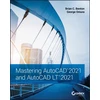 KNYGA Brian C Benton Mastering AutoCAD 2021 and AutoCAD LT 2021
