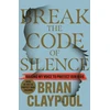 KNYGA Brian Claypool Breaking the Code of Silence