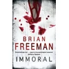 KNYGA Brian Freeman Immoral (Jonathan Stride Book 1)