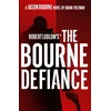 KNYGA Brian Freeman Robert Ludlum's(TM) The Bourne Defiance