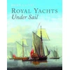 KNYGA Brian Lavery Royal Yachts Under Sail