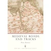 KNYGA Brian P Hindle Medieval Roads and Tracks