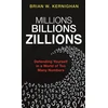 KNYGA Brian W Kernighan Millions, Billions, Zillions