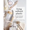 KNYGA Brigette Allen Living Without Plastic