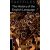 KNYGA Brigit Viney Oxford Bookworms Library Factfiles: Level 4: The History of the English Language