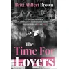 KNYGA Britt Ahlfert Brown Time For Lovers