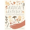 KNYGA Brittany Ducham Radical Remedies