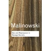 KNYGA Bronisaw Malinowski Sex and Repression in Savage Society