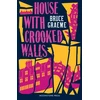 KNYGA Bruce Graeme House With Crooked Walls