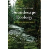 KNYGA Bryan C Pijanowski Principles of Soundscape Ecology