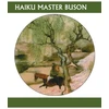 KNYGA Buson Yosa Haiku Master Buson