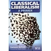KNYGA Butler Classical Liberalism - A Primer