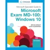 KNYGA Byron Wright Microsoft 365 Modern Desktop Administrator Guide to Exam MD-100