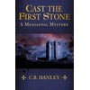 KNYGA C B Hanley Cast the First Stone