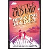 KNYGA C Ingelman Sundberg The Little Old Lady Behaving Badly