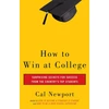 KNYGA Cal Newport How To Win At College