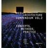 KNYGA Caldwell Fredericks Media Architecture Compendium Vol. 2