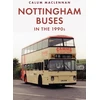 KNYGA Calum Maclennan Nottingham Buses in the 1990s