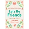 KNYGA Calyn Daniel Let's Be Friends