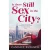 KNYGA Candace Bushnell Is There Still Sex in the City?