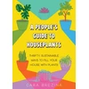 KNYGA Cara Brezina People's Guide to Houseplants