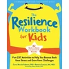 KNYGA Caren Baruch Feldman The Resilience Workbook for Kids