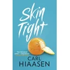 KNYGA Carl Hiaasen Skin Tight