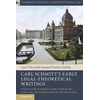 KNYGA Carl Schmitt's Early Legal-Theoretical Writings