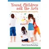 KNYGA Carol Korn Bursztyn Young Children and the Arts