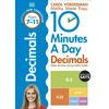 KNYGA Carol Vorderman 10 Minutes A Day Decimals, Ages 7-11 (Key Stage 2)