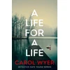 KNYGA Carol Wyer A Life for a Life