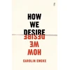 KNYGA Carolin Emcke How We Desire