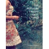KNYGA Caroline Furneaux Mothers I Might Have Had