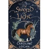 KNYGA Caroline Logan Sword of Light