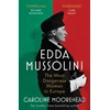 KNYGA Caroline Moorehead Edda Mussolini