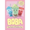 KNYGA Caroline Rowlands Boba: The Book of Bubble Tea