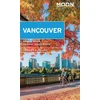 KNYGA Carolyn B Heller Moon Vancouver: With Victoria, Vancouver Island &amp; Whistler (Second Edition)