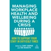 KNYGA Cary Cooper Managing Workplace Health and Wellbeing during a Crisis